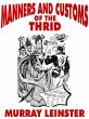 Manners and Customs of the Thrid... - Bild 1