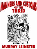 Manners and Customs of the Thrid (eBook, ePUB)
