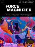Force Magnifier (eBook, ePUB)