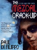 The Mezcal Crack-Up (eBook, ePUB)