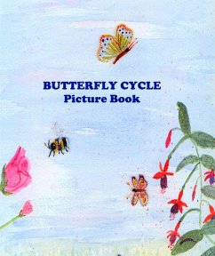 Butterfly Cycle Picture Book (Rhymes of Science and Nature, #1) (eBook, ePUB) - Potter, Annabel