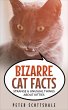 Bizarre Cat Facts: Strange & Unusual... - Bild 1