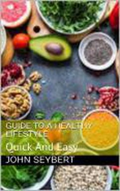 Cover Guide To A Healthy Lifestyle (eBook, ePUB)