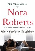 The Perfect Neighbor (eBook, ePUB)