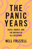 The Panic Years (eBook, ePUB)