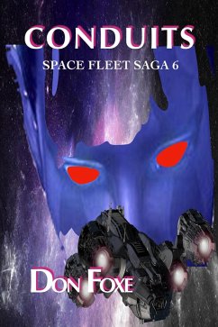 Conduits (Space Fleet Sagas, #6) (eBook, ePUB) - Foxe, Don