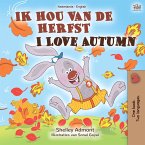 Ik hou van de herfst I Love Autumn (eBook, ePUB)