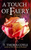 A Touch of Faery (Magical Short Stories, #2) (eBook, ePUB)