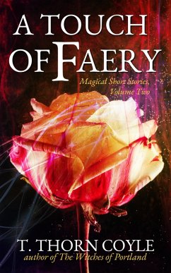 Cover A Touch of Faery (Magical Short Stories, #2) (eBook, ePUB)