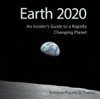 Earth 2020: An Insider&quote;s Guide to a Rapidly Changing Planet (eBook, ePUB)