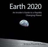 Earth 2020: An Insider’s Guide to a Rapidly Changing Planet (eBook, ePUB)