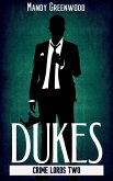 Dukes (Crime Lords, #2) (eBook, ePUB)