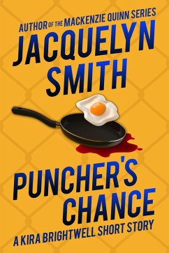 Cover Puncher's Chance: A Kira Brightwell Short Story (Kira Brightwell Quick Cases) (eBook, ePUB)