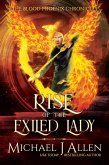 Rise of the Exiled Lady (Blood Phoenix Chronicles, #4) (eBook, ePUB)