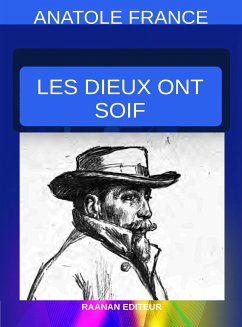 Les dieux ont soif (eBook, ePUB) - France, Anatole