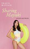 Sharing Mayuki (Asian Hotwife, #2) (eBook, ePUB)