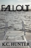 Fallout (The Yacht, #1) (eBook, ePUB)