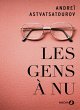 Les Gens à nu (eBook, ePUB) - Bild 1