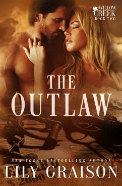 Cover The Outlaw (Willow Creek, #2) (eBook, ePUB)