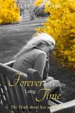 Forever Is A Really Long Time (eBook, ePUB)