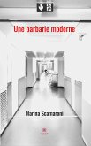 Une barbarie moderne (eBook, ePUB)