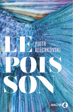 Le Poisson (eBook, ePUB) - Alechkovski, Piotr