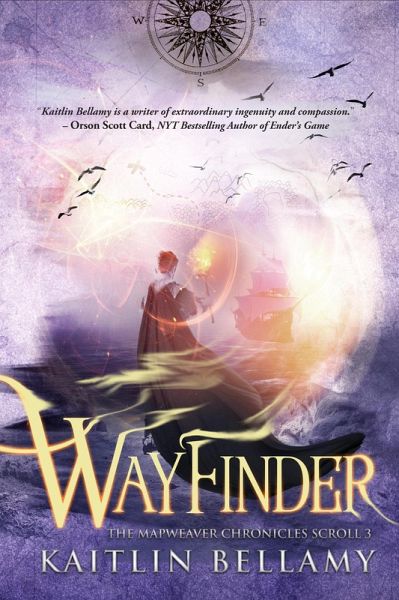 Wayfinder (The Mapweaver Chronicles, #3) (eBook, ePUB) Wayfinder (The Mapweaver Chronicles, #3) (eBook, ePUB)