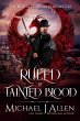 Ruled by Tainted Blood (Blood Phoenix... - Bild 1