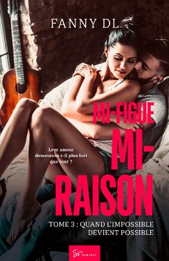 Mi-figue Mi-raison - tome 3 (eBook, ePUB) - Dl, Fanny