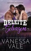 Deleite Selvagem (A Montanha dos Selvagens, #2) (eBook, ePUB) Deleite Selvagem (A Montanha dos Selvagens, #2) (eBook, ePUB)