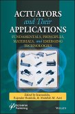 Actuators and Their Applications (eBook, PDF) Actuators and Their Applications (eBook, PDF)