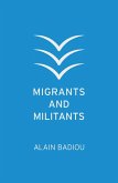 Migrants and Militants (eBook, ePUB)
