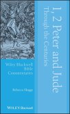 1, 2 Peter and Jude Through the Centuries (eBook, ePUB)