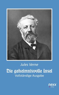 Die geheimnisvolle Insel (Vollständige Ausgabe) (eBook, ePUB) - Verne, Jules