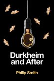 Durkheim and After (eBook, ePUB) Durkheim and After (eBook, ePUB)