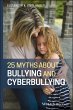 25 Myths about Bullying and... - Bild 1