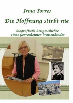 Die Hoffnung stirbt nie - Torres, Irma