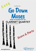 Go Down Moses - Easy Clarinet Quartet (score & parts) (fixed-layout eBook, ePUB)