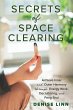 Secrets of Space Clearing (eBook, ePUB) - Bild 1