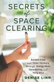 Secrets of Space Clearing (eBook, ePUB)
