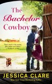 The Bachelor Cowboy (eBook, ePUB)