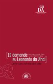 19 domande su Leonardo da Vinci (eBook, ePUB)