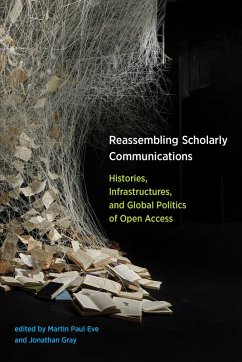 Reassembling Scholarly Communications (eBook, ePUB)