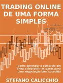 Trading online de uma forma simples (eBook, ePUB) Trading online de uma forma simples (eBook, ePUB)
