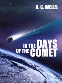 In the Days of the Comet (eBook, ePUB)