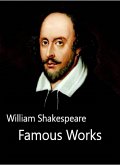 William Shakespeare Famous Works (eBook, ePUB)