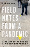 Field Notes from a Pandemic (eBook, ePUB)