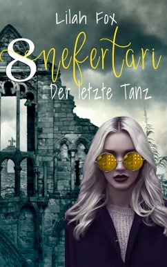 Nefertari - Der letzte Tanz (eBook, ePUB) - Fox, Lilah