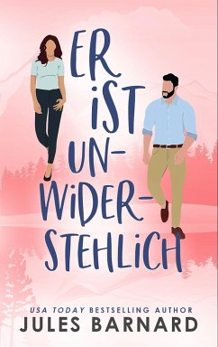 Cover Er ist unwiderstehlich (Die Männer aus Lake Tahoe, #2) (eBook, ePUB)