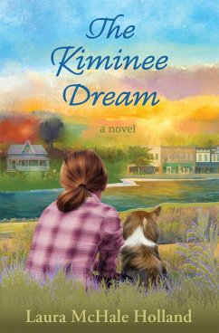 The Kiminee Dream (eBook, ePUB) - Holland, Laura McHale